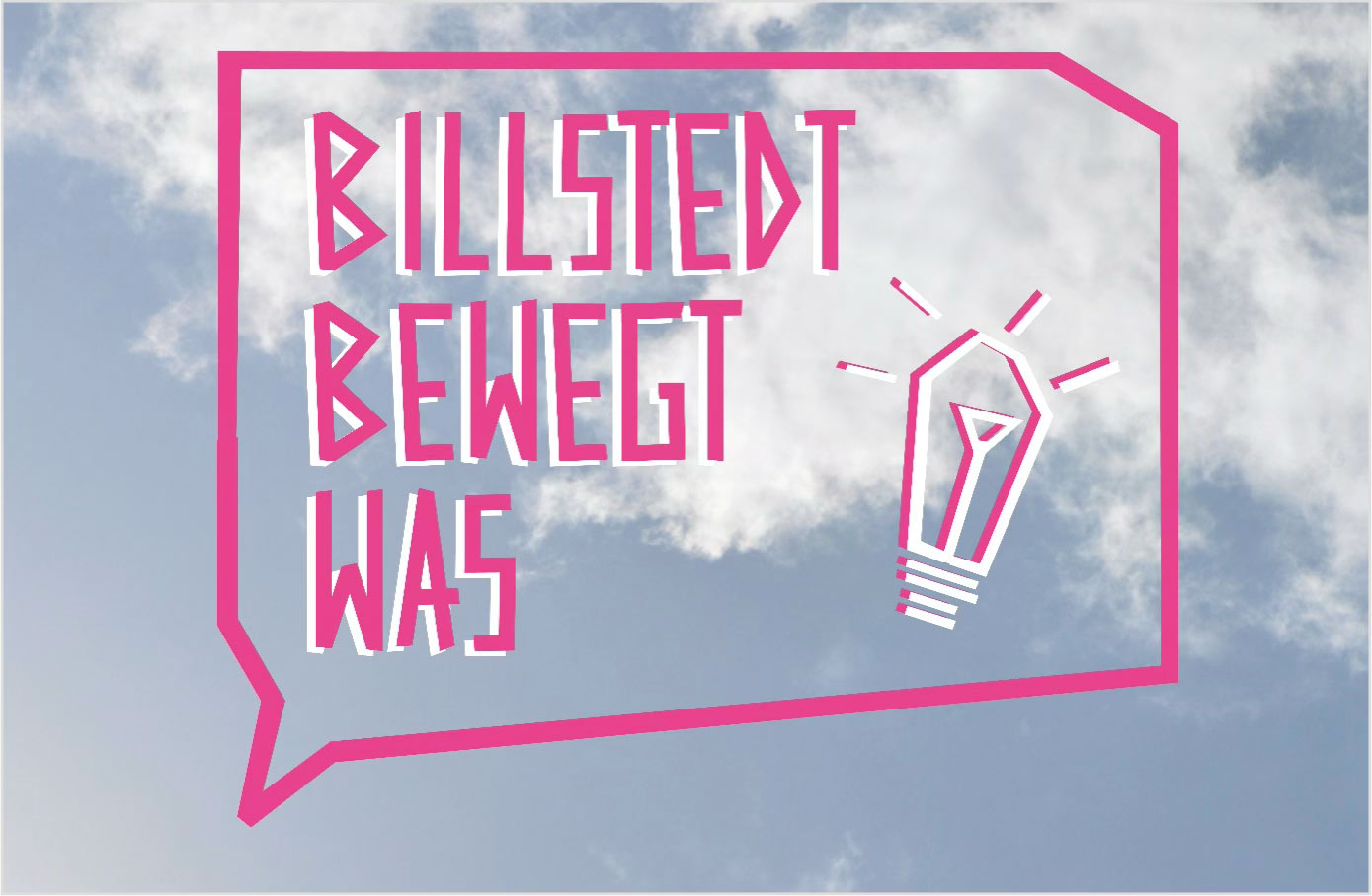 Billstedt bewegt was!